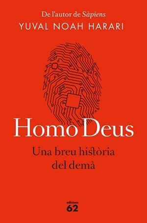 HOMO DEUS | 9788429776515 | NOAH HARARI, YUVAL | Llibreria L'Illa - Llibreria Online de Mollet - Comprar llibres online