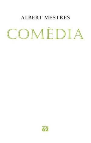 COMEDIA | 9788429760699 | MESTRES, ALBERT | Llibreria L'Illa - Llibreria Online de Mollet - Comprar llibres online