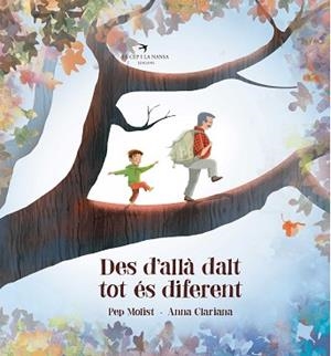 DES D'ALLÀ DALT TOT ÉS DIFERENT | 9788417000349 | MOLIST SADURNÍ, PEP | Llibreria L'Illa - Llibreria Online de Mollet - Comprar llibres online