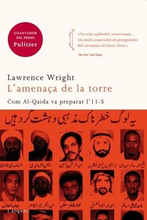 AMENAÇA DE LA TORRE, L' | 9788496499980 | WRIGHT, LAWRENCE | Llibreria L'Illa - Llibreria Online de Mollet - Comprar llibres online