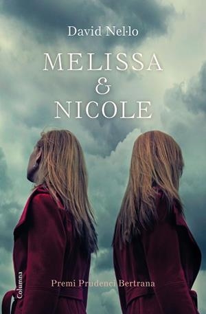 MELISSA & NICOLE | 9788466423229 | NEL·LO, DAVID | Llibreria L'Illa - Llibreria Online de Mollet - Comprar llibres online