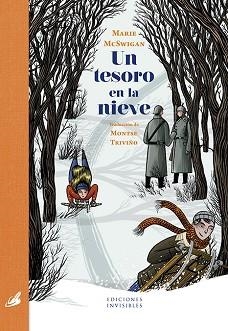 TESORO EN LA NIEVE, UN | 9788494707032 | MCSWIGAN, MARIE | Llibreria L'Illa - Llibreria Online de Mollet - Comprar llibres online