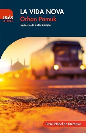 VIDA NOVA, LA | 9788494692987 | PAMUK, ORHAN | Llibreria L'Illa - Llibreria Online de Mollet - Comprar llibres online
