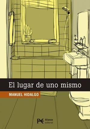 LUGAR DE UNO MISMO, EL | 9788491047551 | HIDALGO, MANUEL | Llibreria L'Illa - Llibreria Online de Mollet - Comprar llibres online