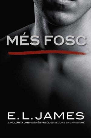 MÉS FOSC  | 9788416930562 | JAMES, E.L. | Llibreria L'Illa - Llibreria Online de Mollet - Comprar llibres online