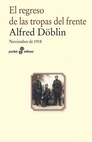 REGRESO DE LAS TROPAS DEL FRENTE, EL | 9788435021708 | DOBLIN, ALFRED | Llibreria L'Illa - Llibreria Online de Mollet - Comprar llibres online