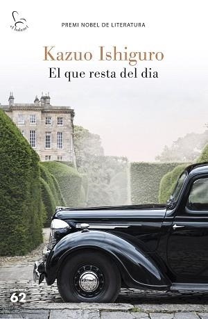 QUE RESTA DEL DIA, EL | 9788429776461 | ISHIGURO, KAZUO | Llibreria L'Illa - Llibreria Online de Mollet - Comprar llibres online