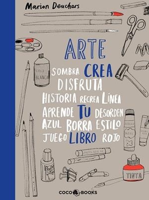 ARTE CREA TU LIBRO | 9788494516795 | DEUCHARS, MARION | Llibreria L'Illa - Llibreria Online de Mollet - Comprar llibres online