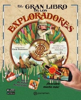 GRAN LIBRO DE LOS EXPLORADORES, EL | 9788434240995 | DOMINGO, CARMEN/SAMANIEGO, CÉSAR
