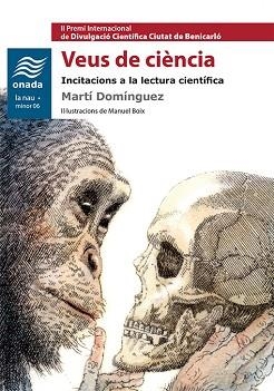 VEUS DE CIÈNCIA | 9788417050160 | DOMÍNGUEZ, MARTÍ | Llibreria L'Illa - Llibreria Online de Mollet - Comprar llibres online