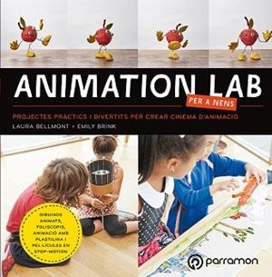 ANIMATION LAB PER A NENS | 9788434214057 | BELLMONT, LAURA/BRINK, EMILY | Llibreria L'Illa - Llibreria Online de Mollet - Comprar llibres online