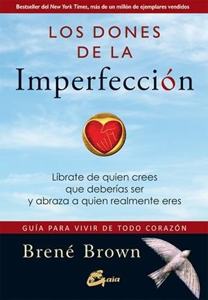 DONES DE LA IMPERFECCIÓN, LOS | 9788484456568 | BROWN, BRENÉ | Llibreria L'Illa - Llibreria Online de Mollet - Comprar llibres online