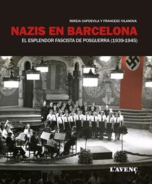 NAZIS EN BARCELONA | 9788416853144 | CAPDEVILA, MIREIA/VILANOVA, FRANCESC | Llibreria L'Illa - Llibreria Online de Mollet - Comprar llibres online