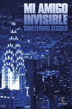 MI AMIGO INVISIBLE | 9788467050530 | FESSER, GUILLERMO | Llibreria L'Illa - Llibreria Online de Mollet - Comprar llibres online