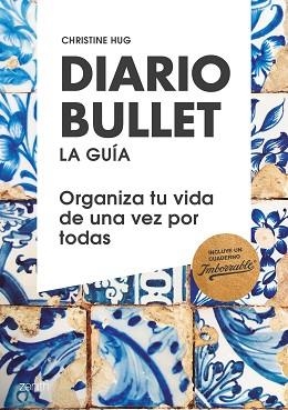 DIARIO BULLET, LA GUÍA. TALAVERA | 9788408180814 | HUG, CHRISTINE | Llibreria L'Illa - Llibreria Online de Mollet - Comprar llibres online