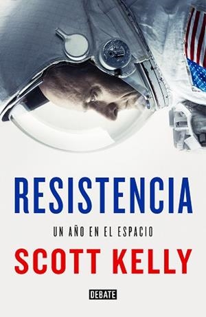 RESISTENCIA | 9788499928227 | KELLY, SCOTT | Llibreria L'Illa - Llibreria Online de Mollet - Comprar llibres online