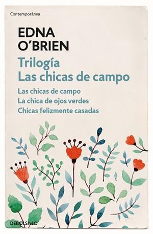 TRILOGÍA LAS CHICAS DE CAMPO | 9788466344722 | O'BRIEN, EDNA | Llibreria L'Illa - Llibreria Online de Mollet - Comprar llibres online