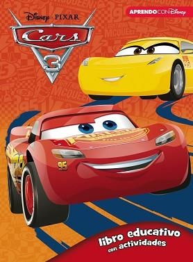 CARS 3 (LIBRO EDUCATIVO DISNEY CON ACTIVIDADES) | 9788416931293 | DISNEY | Llibreria L'Illa - Llibreria Online de Mollet - Comprar llibres online