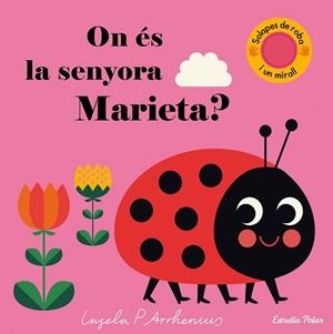 ON ÉS LA SENYORA MARIETA? | 9788491373629 | ARRHENIUS, INGELA P | Llibreria L'Illa - Llibreria Online de Mollet - Comprar llibres online