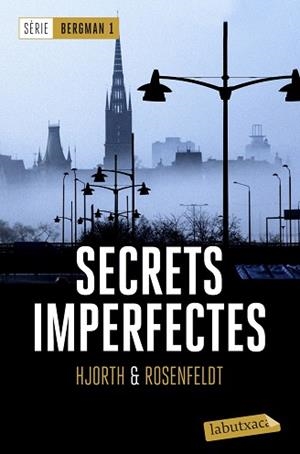 SECRETS IMPERFECTES | 9788417031060 | HJORTH, MICHAEL/ROSENFELDT, HANS | Llibreria L'Illa - Llibreria Online de Mollet - Comprar llibres online