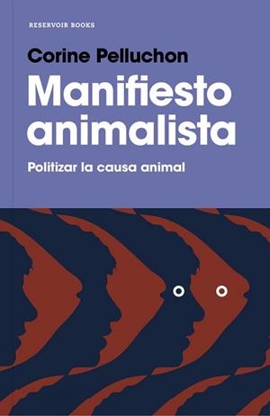 MANIFIESTO ANIMALISTA | 9788417125264 | PELLUCHON, CORINE