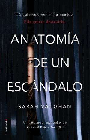 ANATOMÍA DE UN ESCÁNDALO | 9788416867905 | VAUGHAN, SARAH | Llibreria L'Illa - Llibreria Online de Mollet - Comprar llibres online
