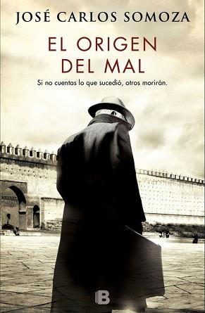 ORIGEN DEL MAL, EL | 9788466662635 | SOMOZA, JOSE CARLOS | Llibreria L'Illa - Llibreria Online de Mollet - Comprar llibres online