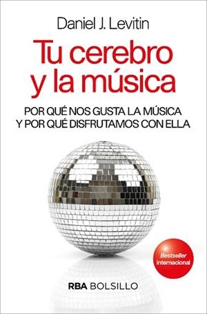 TU CEREBRO Y LA MUSICA | 9788490569467 | LEVITIN, DANIEL J. | Llibreria L'Illa - Llibreria Online de Mollet - Comprar llibres online
