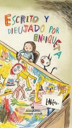 ESCRITO Y DIBUJADO POR ENRIQUETA | 9788433901422 | LINIERS, RICARDO | Llibreria L'Illa - Llibreria Online de Mollet - Comprar llibres online