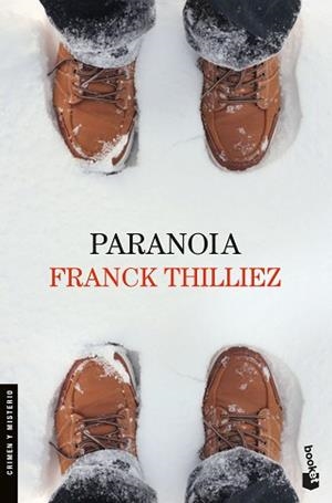 PARANOIA | 9788423353149 | THILLIEZ, FRANCK | Llibreria L'Illa - Llibreria Online de Mollet - Comprar llibres online