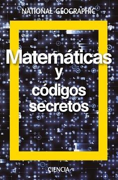 MATEMÁTICAS Y CÓDIGOS SECRETOS | 9788482986920 | GOMEZ URGELLES, JOAN | Llibreria L'Illa - Llibreria Online de Mollet - Comprar llibres online