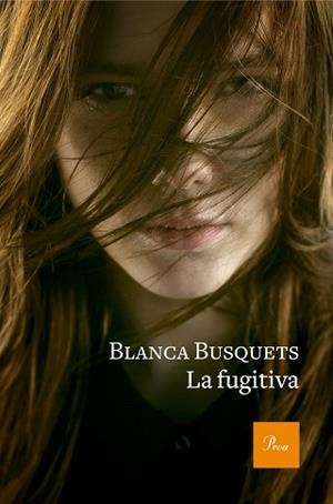 FUGITIVA, LA | 9788475886954 | BUSQUETS OLIU, BLANCA | Llibreria L'Illa - Llibreria Online de Mollet - Comprar llibres online