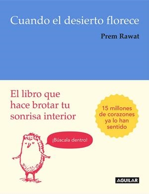 CUANDO EL DESIERTO FLORECE | 9788403516205 | RAWAT, PREM | Llibreria L'Illa - Llibreria Online de Mollet - Comprar llibres online