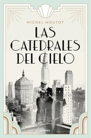 CATEDRALES DEL CIELO, LAS | 9788425356018 | MOUTOT, MICHEL | Llibreria L'Illa - Llibreria Online de Mollet - Comprar llibres online