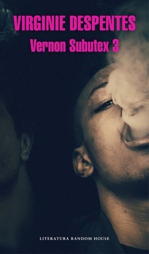 VERNON SUBUTEX 3 | 9788439733843 | DESPENTES, VIRGINIE | Llibreria L'Illa - Llibreria Online de Mollet - Comprar llibres online
