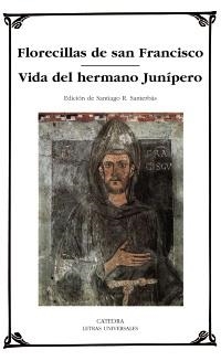 FLORECILLAS DE SAN FRANCISCO / VIDA DEL HERMANO JUNIPERO | 9788437624792 | Llibreria L'Illa - Llibreria Online de Mollet - Comprar llibres online