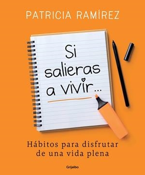 SI SALIERAS A VIVIR | 9788425356193 | RAMÍREZ, PATRICIA | Llibreria L'Illa - Llibreria Online de Mollet - Comprar llibres online