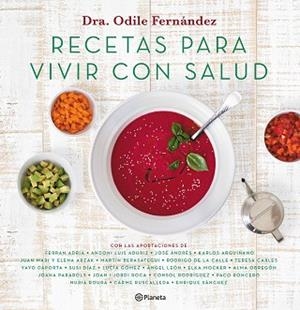 RECETAS PARA VIVIR CON SALUD | 9788408180623 | FERNÁNDEZ, ODILE | Llibreria L'Illa - Llibreria Online de Mollet - Comprar llibres online