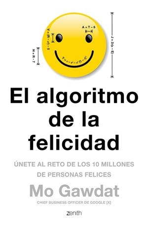 ALGORITMO DE LA FELICIDAD, EL | 9788408180920 | GAWDAT, MO