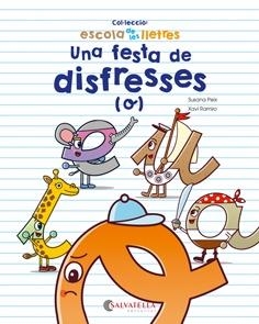 FESTA DE DISFRESSES, UNA | 9788417091378 | PEIX CRUZ, SUSANA/RAMIRO I GRANOLLERS, XAVI | Llibreria L'Illa - Llibreria Online de Mollet - Comprar llibres online