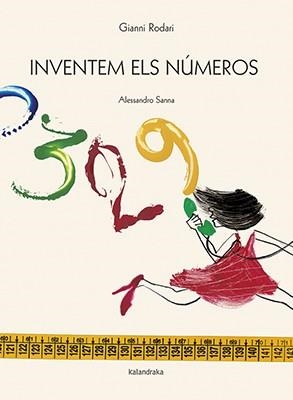 INVENTEM ELS NÚMEROS | 9788416804375 | RODARI, GIANNI | Llibreria L'Illa - Llibreria Online de Mollet - Comprar llibres online