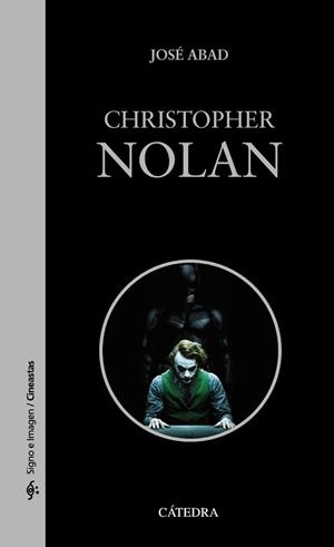 CHRISTOPHER NOLAN | 9788437637723 | ABAD, JOSÉ | Llibreria L'Illa - Llibreria Online de Mollet - Comprar llibres online