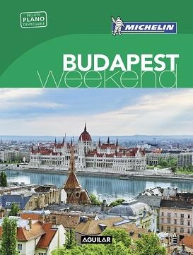 BUDAPEST (LA GUÍA VERDE WEEKEND 2018) | 9788403517974 | MICHELIN