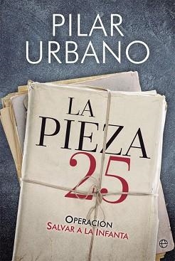 PIEZA 25, LA | 9788491641797 | URBANO, PILAR | Llibreria L'Illa - Llibreria Online de Mollet - Comprar llibres online