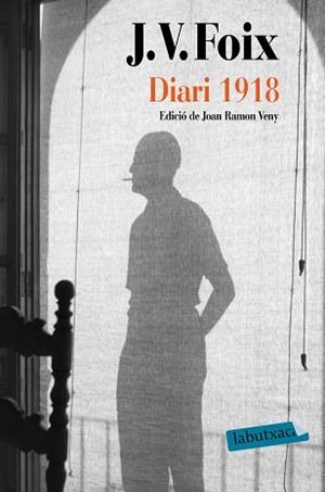 DIARI 1918 | 9788417031619 | FOIX I MAS, J. V. | Llibreria L'Illa - Llibreria Online de Mollet - Comprar llibres online