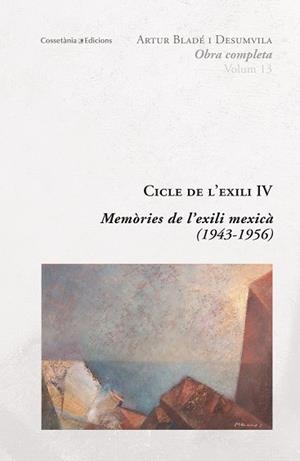 CICLE DE L'EXILI IV | 9788490346877 | BLADÉ DESUMVILA, ARTUR | Llibreria L'Illa - Llibreria Online de Mollet - Comprar llibres online