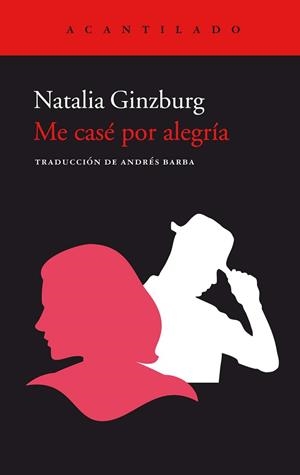 ME CASÉ POR ALEGRÍA | 9788416748907 | GINZBURG, NATALIA | Llibreria L'Illa - Llibreria Online de Mollet - Comprar llibres online