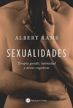 SEXUALIDADES | 9788416145478 | RAMS, ALBERT | Llibreria L'Illa - Llibreria Online de Mollet - Comprar llibres online