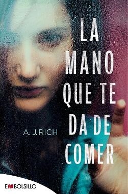  MANO QUE TE DA DE COMER, LA | 9788416087747 | RICH, A.J. | Llibreria L'Illa - Llibreria Online de Mollet - Comprar llibres online