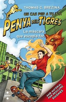 MASCARA QUE ESCOPIA FOC, LA | 9788466143592 | BREZINA, THOMAS | Llibreria L'Illa - Llibreria Online de Mollet - Comprar llibres online
